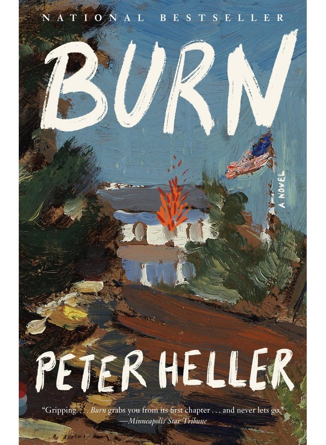 Burn: A Novel (Vintage Contemporaries)